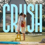 Wellhello x Andro: Crush (Nem számítottam rád)