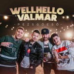 Wellhello x Valmar: Pezsgőeső