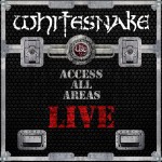 Whitesnake: Access All Areas - Live