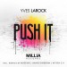 YVES LAROCK: Push It