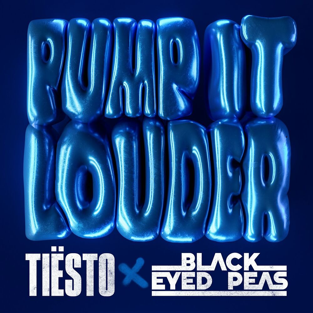 TIËSTO & BLACK EYED PEAS: Pump It Louder