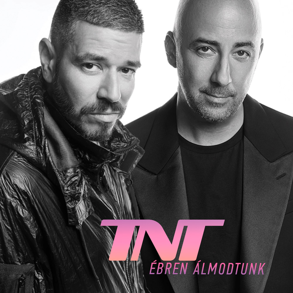 TNT: Ébren álmodtunk