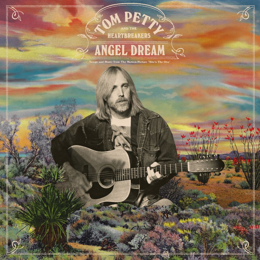 TOM PETTY and THE HEARTBREAKERS: Angel Dream