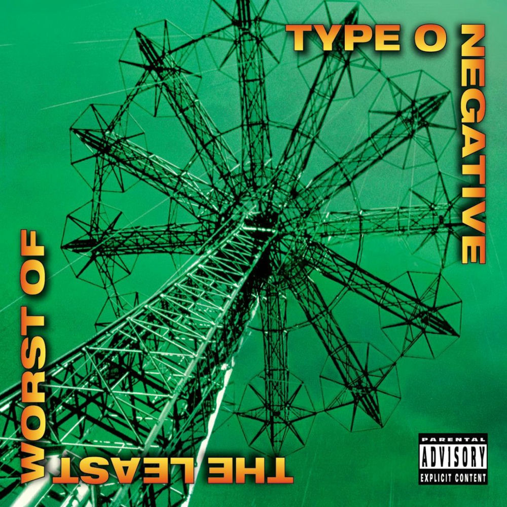 Type O Negative: The Least Worst Of
