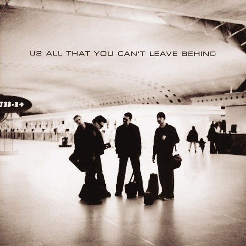 U2: All That You Can't Leave Behind (20th Anniversary Edition)