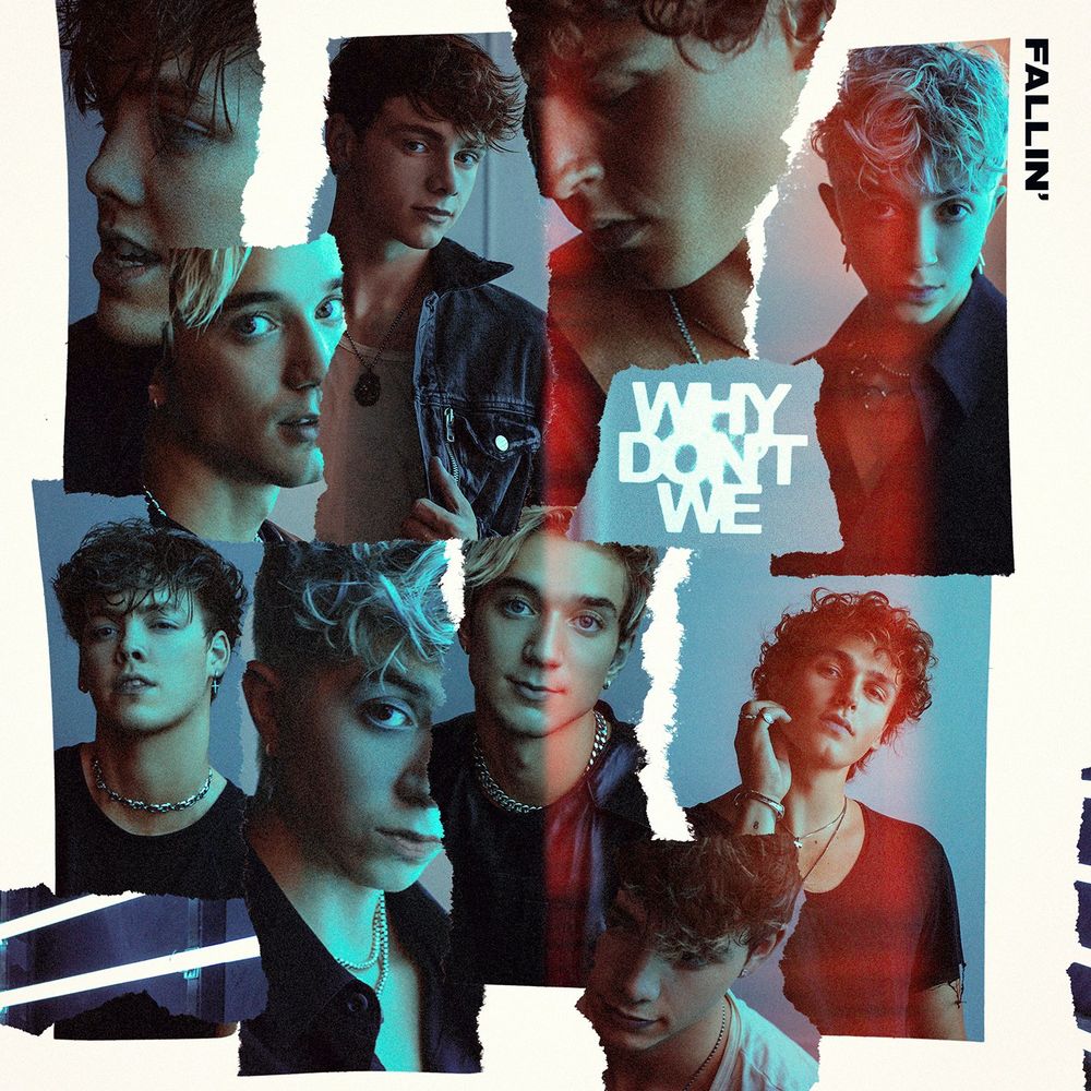 Why Don't We: Fallin' (Adrenaline)
